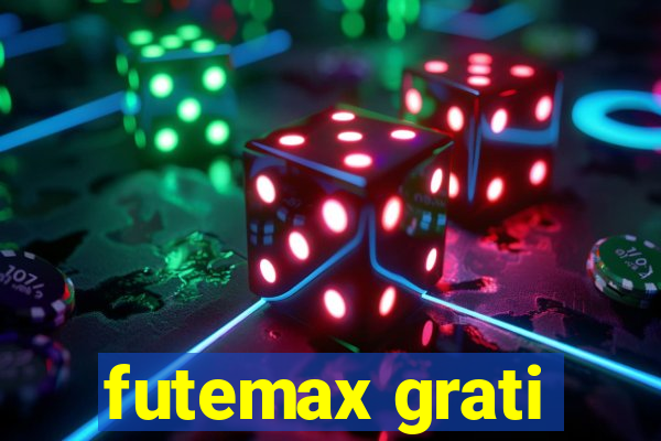 futemax grati